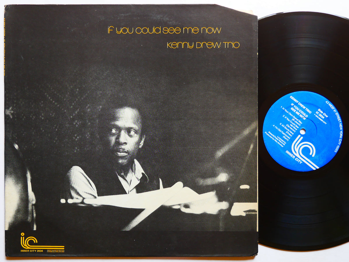 KENNY DREW TRIO If You Could See Me Now INNER CITY IC 2034 US 1976 Albert Heath