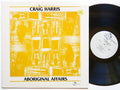 CRAIG HARRIS Aboriginal Affairs LP INDIA NAVIGATION IN 1060 US 1983 Donald Smith