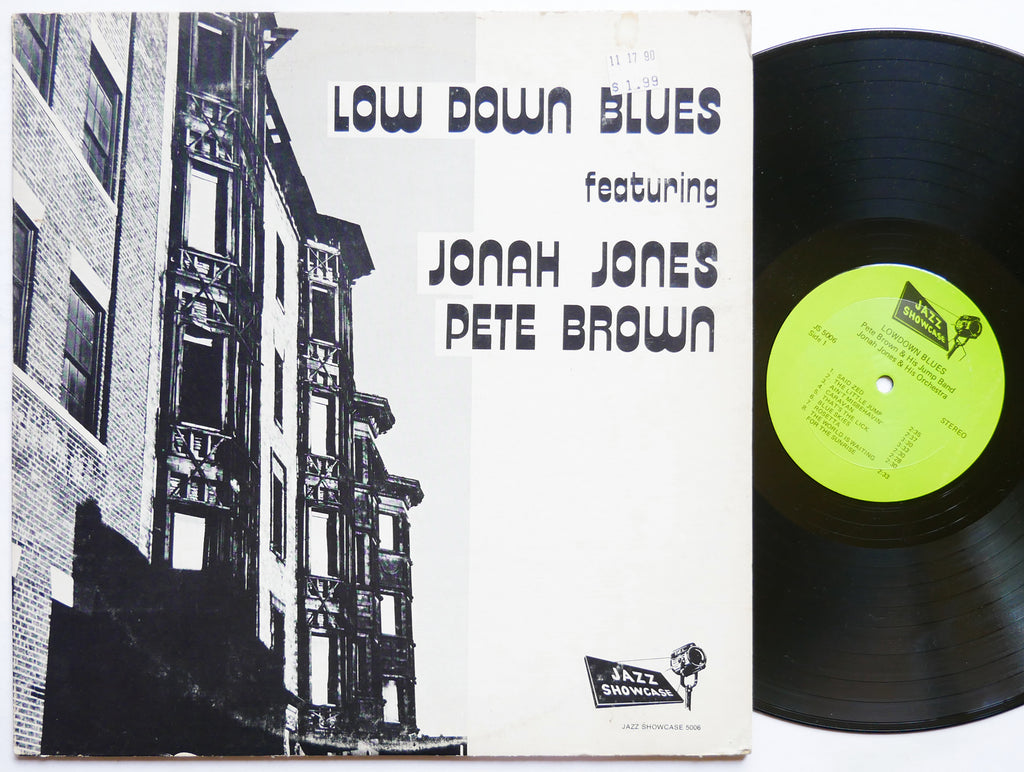 JONAH JONES PETE BROWN Low Down Blues LP JAZZ SHOWCASE JS 5006 BLUES
