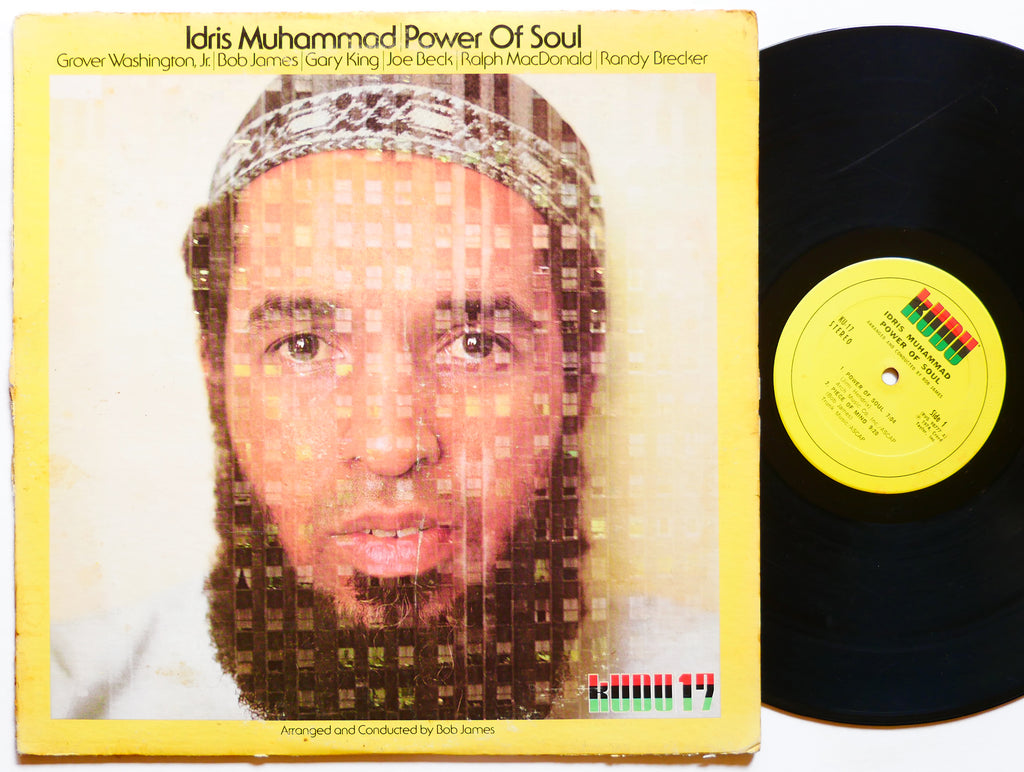 IDRIS MUHAMMAD Power Of Soul LP KUDU KU-17 US 1974 RVG Jazz Funk Bob James