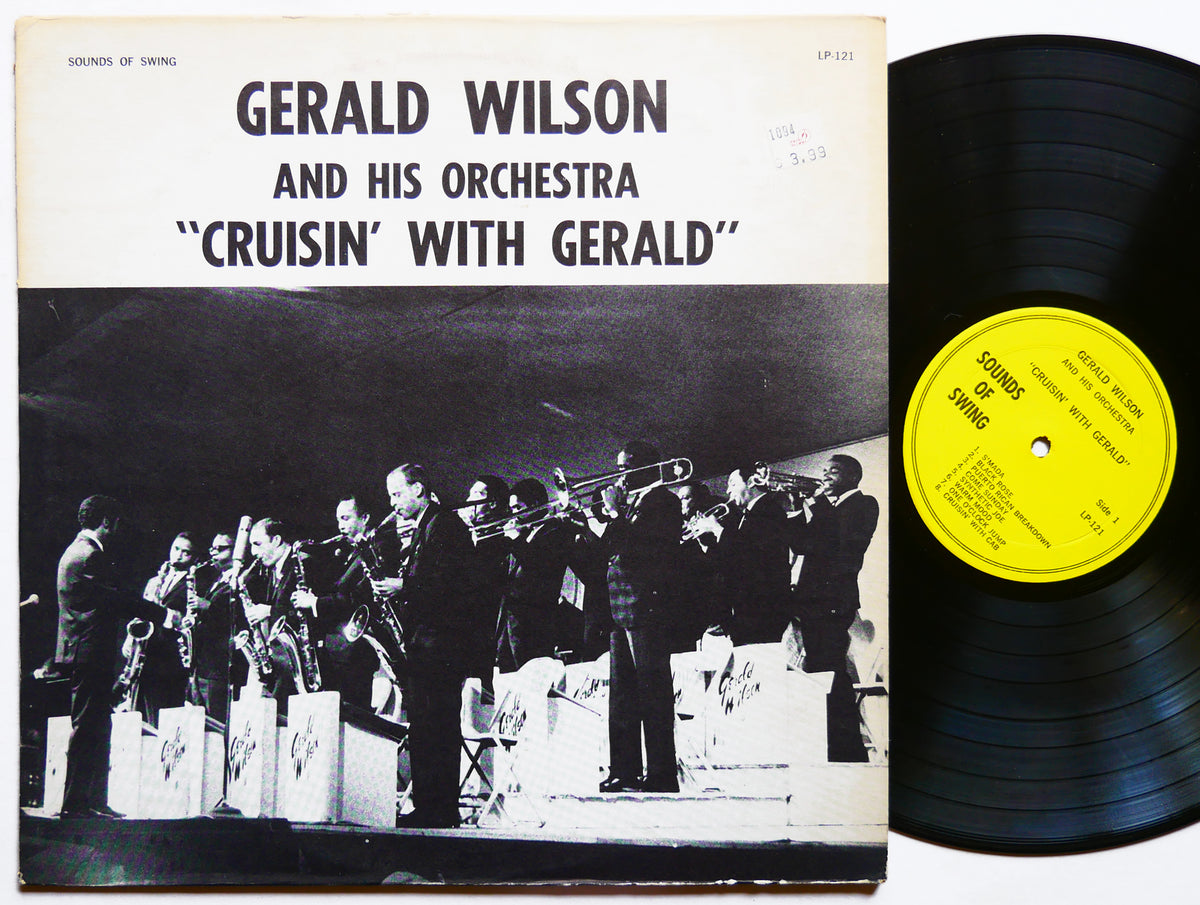 GERALD WILSON Cruisin' With Gerald LP SOUNDS OF SWING LP-121 US 1957 JAZZ