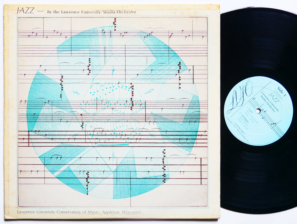 THE LAWRENCE UNIVERSITY STUDIO ORCHESTRA Jazz LP L.U.S.O. RECORDS 2571 US 1979
