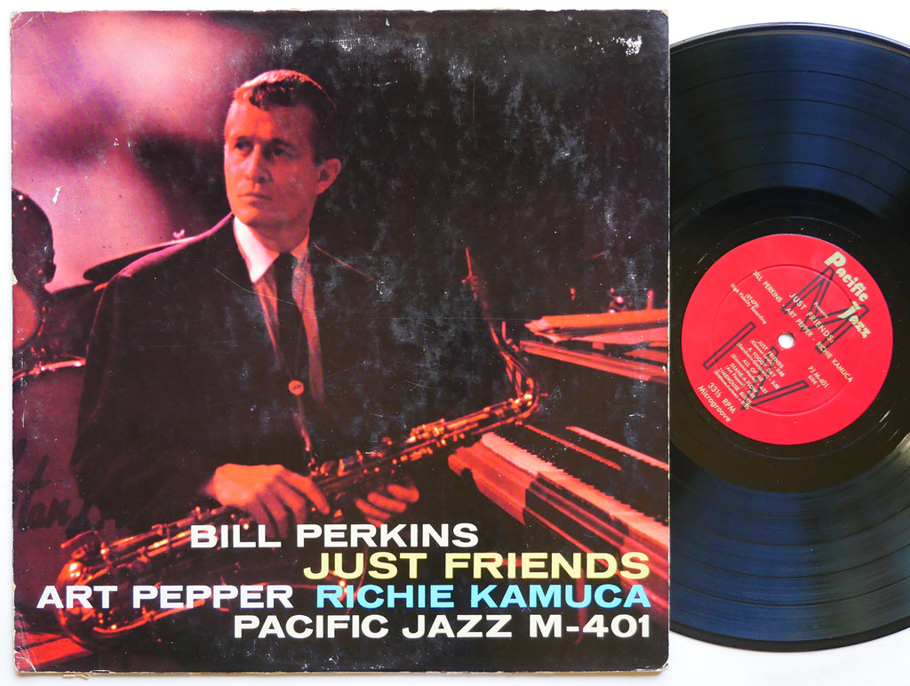 BILL PERKINS ART PEPPER RICHIE KAMUCA Just Friends LP PACIFIC JAZZ M-401 US 1957