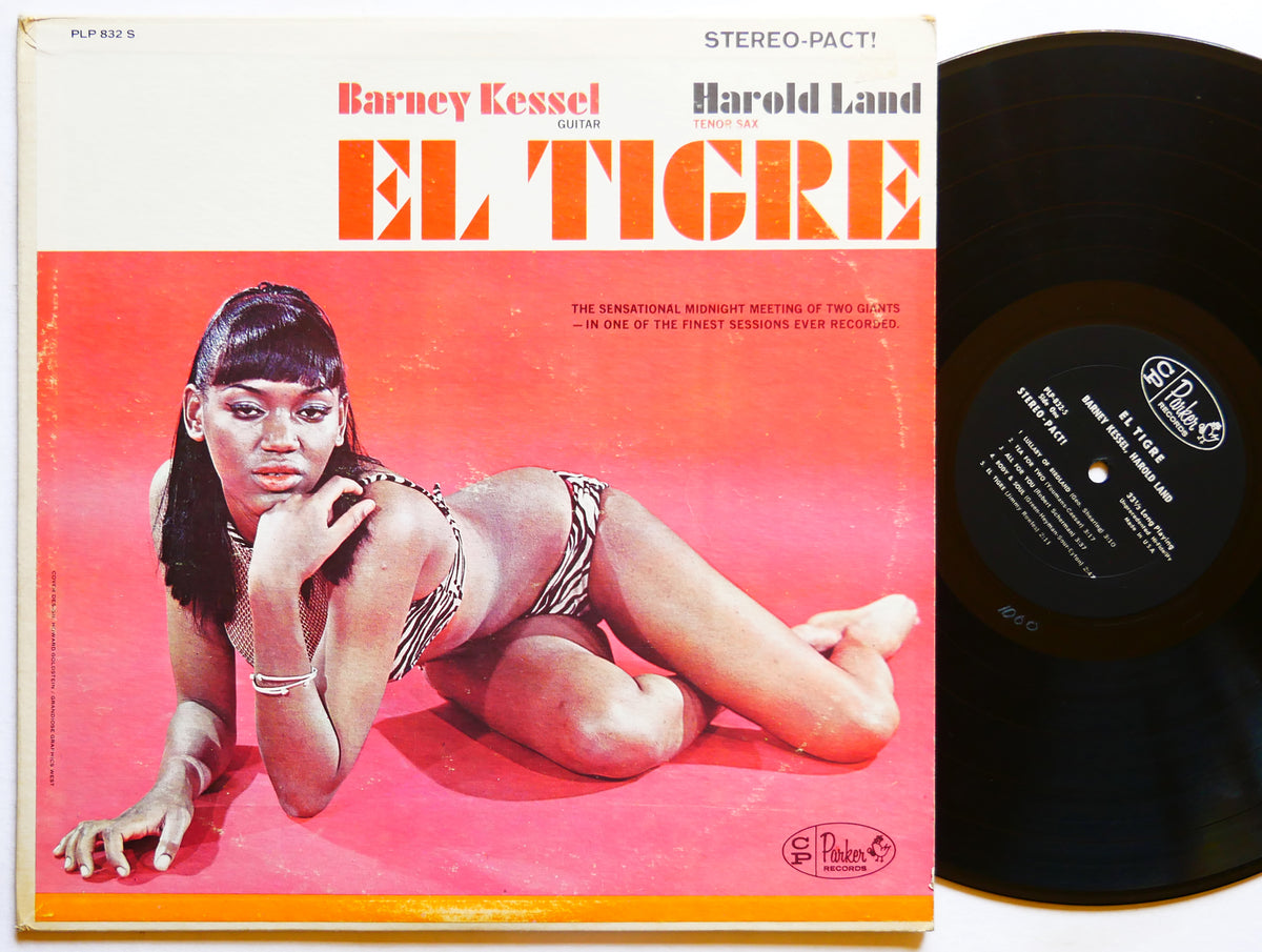 BARNEY KESSEL HAROLD LAND El Tigre LP CHARLIE PARKER PLP 832 US 1962 MONO