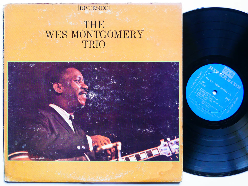 WES MONTGOMERY Trio LP RIVERSIDE RECORDS RLP 12-310 US 1962 DG MONO Melvin Rhyne