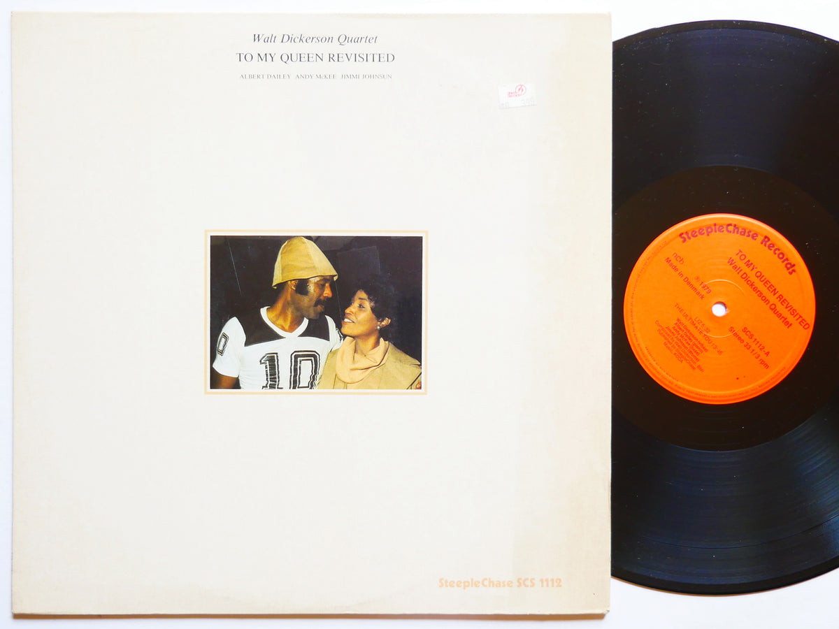 WALT DICKERSON To My Queen Revisited LP STEEPLECHASE SCS 1112 1979 Albert Dailey