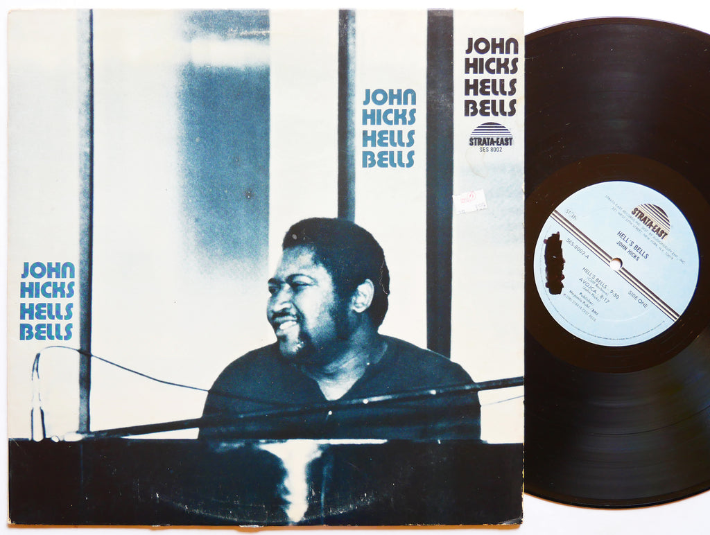 JOHN HICKS Hells Bells LP STRATA-EAST SES8002 US '80 Cliff Barbaro Clint Houston