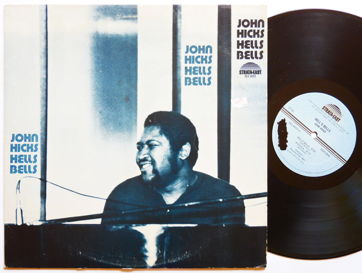 JOHN HICKS Hells Bells LP STRATA-EAST SES8002 US '80 Cliff Barbaro Clint Houston
