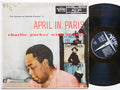 CHARLIE PARKER With Strings April In Paris LP VERVE MGV-8004 US 1961 MONO JAZZ
