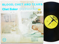 CHET BAKER Blood, Chet And Tears LP VERVE RECORDS V6-8798 US 1970 JAZZ PROMO VG+