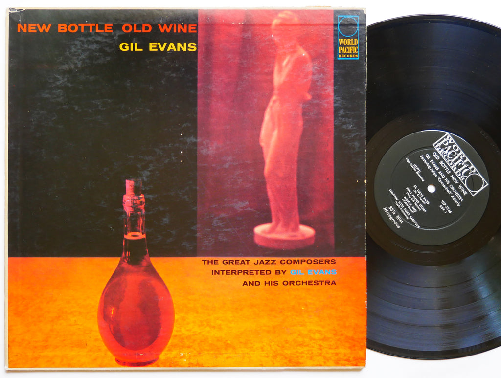 GIL EVANS CANNONBALL ADDERLEY New Bottle Old Wine LP WORLD PACIFIC WP-1246 MONO